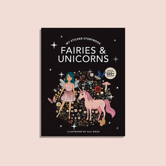 MY STICKER STORYBOOK: FAIRIES AND UNICORNS