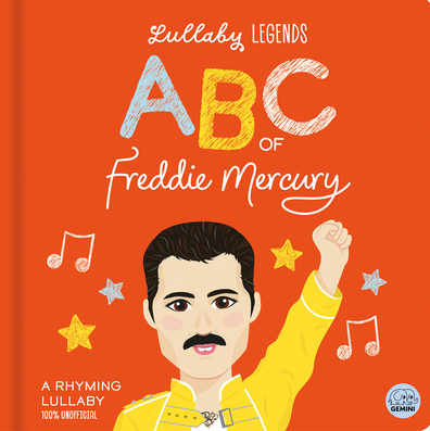 LULLABY LEGENDS ABC OF FREDDIE MERCURY