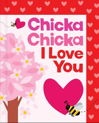CHICKA CHICKA I LOVE YOU
