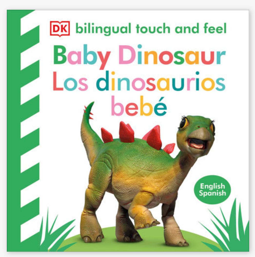 BABY DINOSAUR BILINGUAL TOUCH AND FEEL