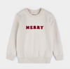 MERRY ON CREME FLEECE SWEATSHIRT